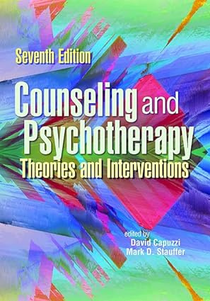 Counseling & Psychotherapy: Theories and Interventions 7th Edition