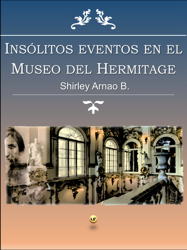 Insólitos eventos en el Museo del Hermitage