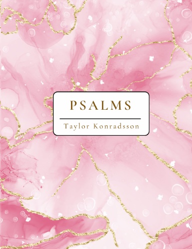 Psalms: Illuminated Scripture Journal
