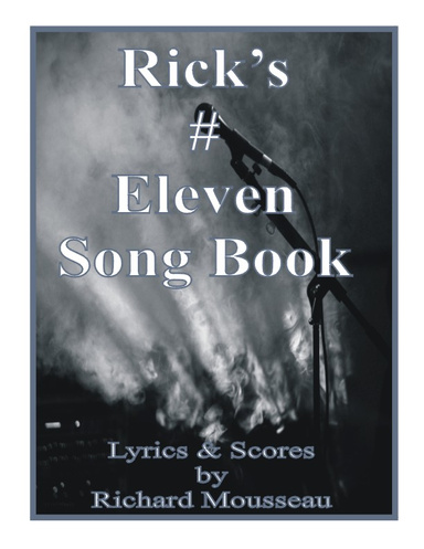 Rick's # Eleven Song Book