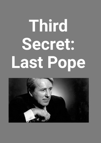 Third Secret: Last Pope