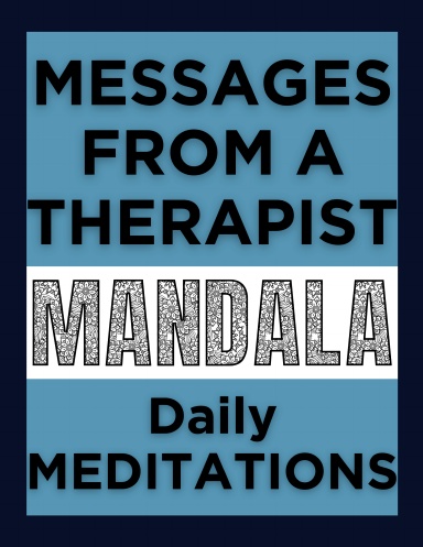 Messages From A Therapist