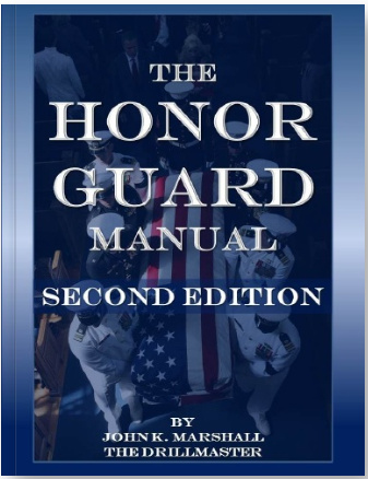 The Honor Guard Manual
