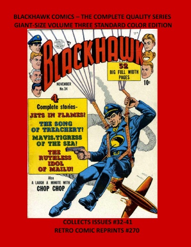 BLACKHAWK COMICS – THE COMPLETE QUALITY SERIES  GIANT-SIZE VOLUME THREE STANDARD COLOR EDITION