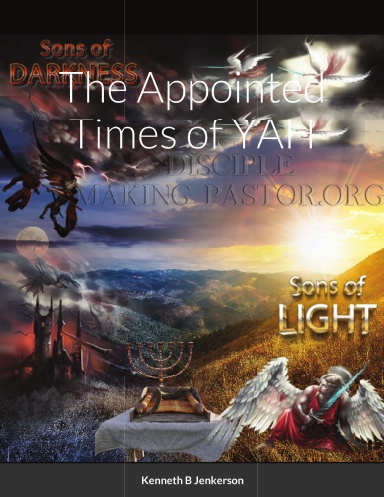 The Appointed Times of YAH