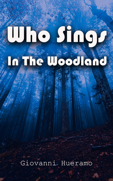 Who Sings In The Woodland
