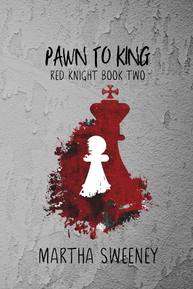 Pawn To King (Red Knight #2)