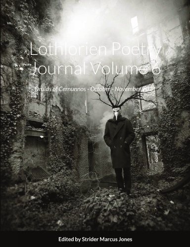 Buy Lothlorien Poetry Journal Volume 6 - Druids of Cernunnos