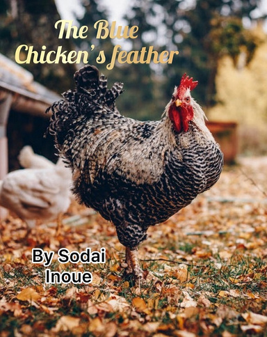 The Blue Chicken's Feather