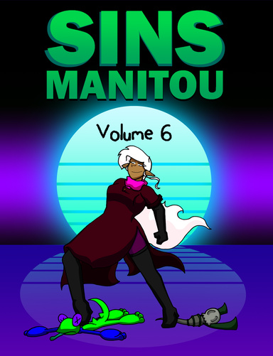 Sins Manitou Volume 6