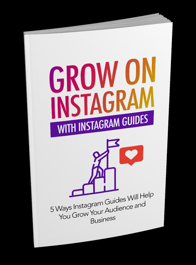 Grow On Instagram With Instagram Guides