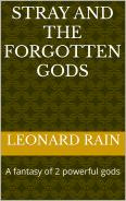 Stray and the Forgotten Gods