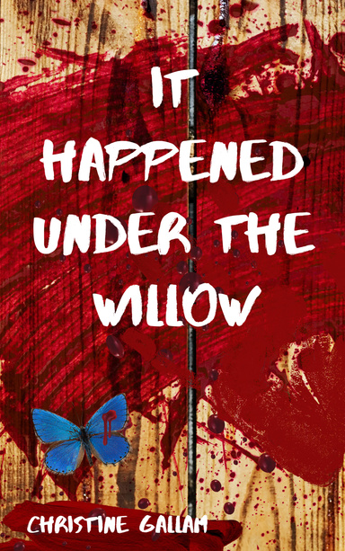 It Happened Under the Willow