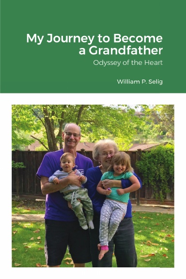 My Journey to Become a Grandfather
