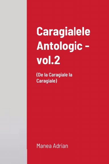 Caragialele Antologic - vol.2
