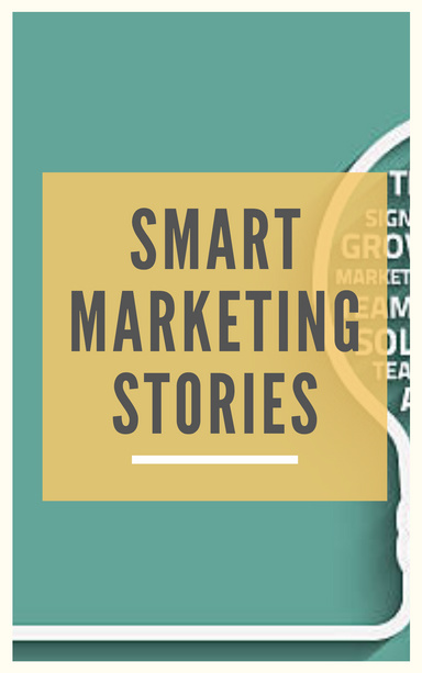 Smart Marketing Stories