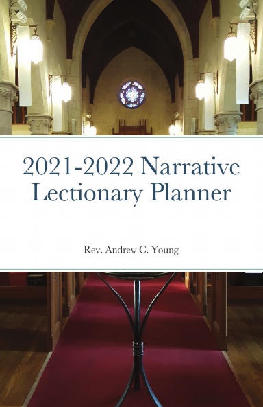 2021-2022 Narrative Lectionary Planner