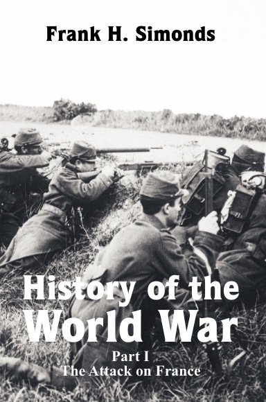 History of the World War, Part I, The Attack on France