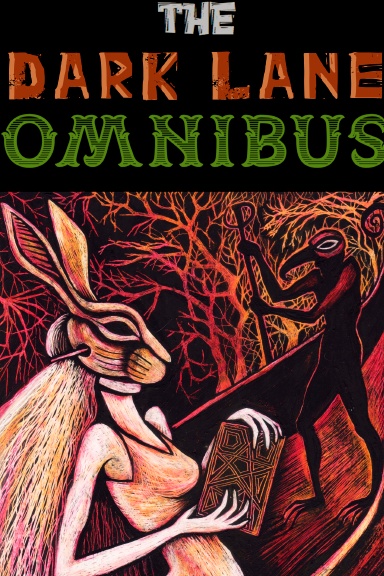 Dark Lane Omnibus