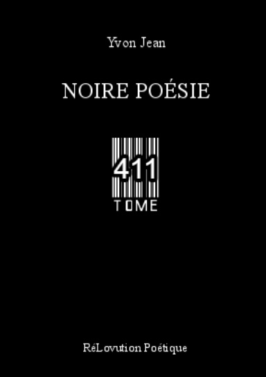 Noire Poésie Tome 411