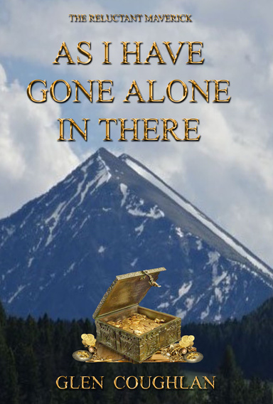 As I Have Gone Alone In There