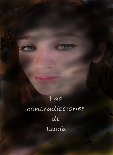 Las contradicciones de Lucía