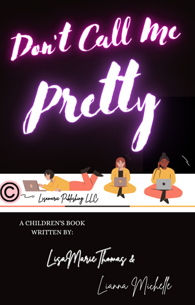 Don't Call Me Pretty