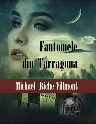 FANTOMELE DIN  TARRAGONA