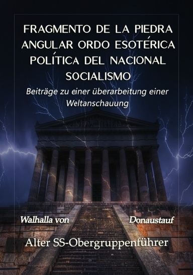 Fragmento de la piedra angular Ordo esotérica política del nacional socialismo Tapa DURA