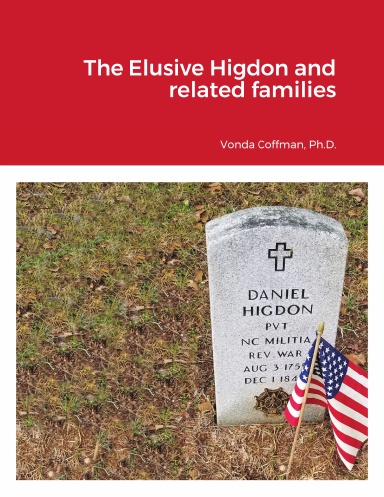 The Elusive Higdon and related families.