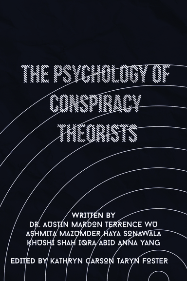 The Psychology of Conspiracy Theorists