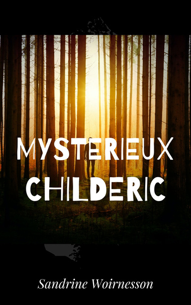 Mysterieux Childeric