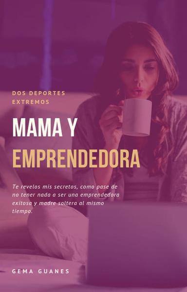 Mama y Emprendedora