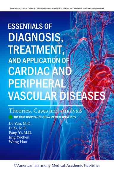 Essentials of Diagnosis, Treatment, and Application of Cardiac and ...