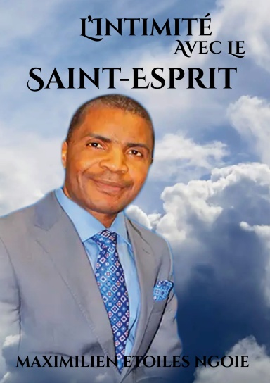 L'Intimité Avec Le Saint-Esprit