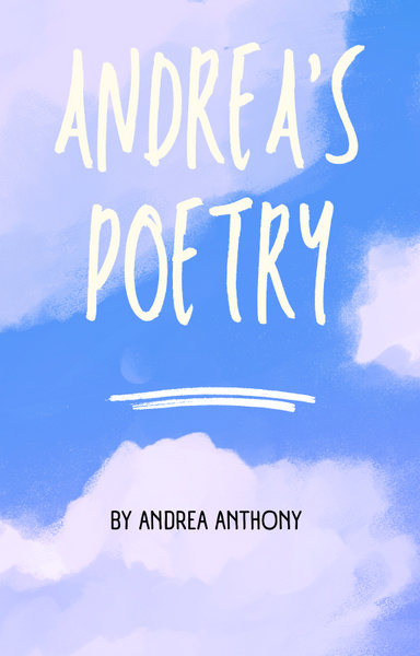 ANDREA'S POETRY