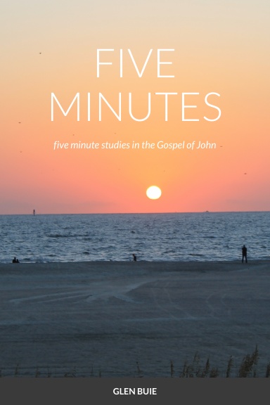 FIVE MINUTES