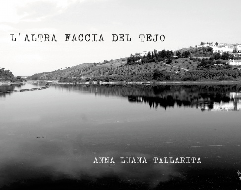L'altra faccia del Tejo
