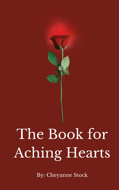 The Book for Aching Hearts