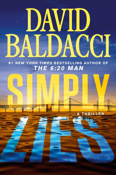 David Baldacci : Simply Lies - A Psychological Thriller