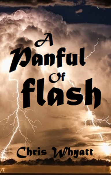 A Panful of Flash