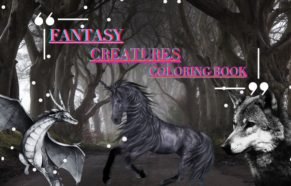 122 Pages of Fantasy Creatures