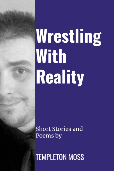 Wrestling With Reality