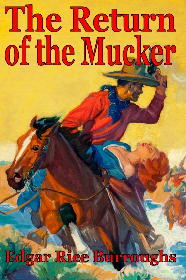 The Return of the Mucker