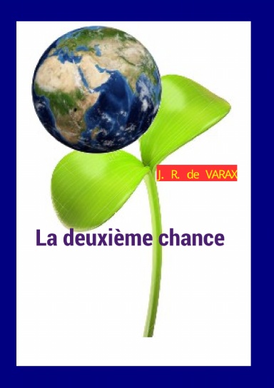 La Deuxième Chance
