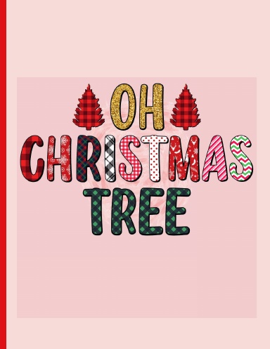 Oh Christmas Tree Notebook