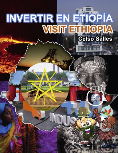 INVERTIR EN ETIOPÍA - Visite Etiopía - Celso Salles
