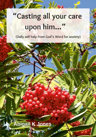 "Casting all your care upon him..."