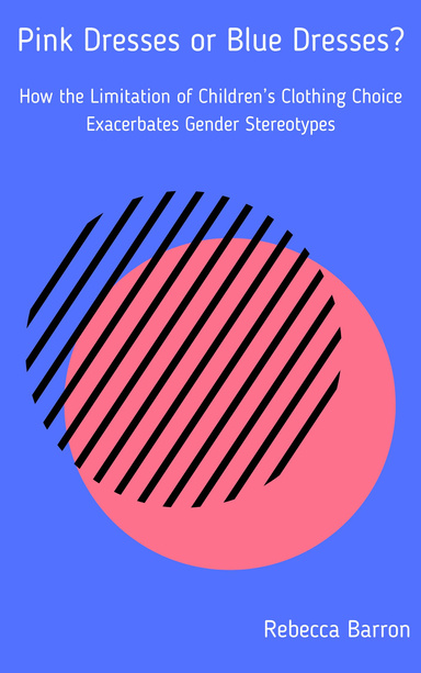 Pink Dresses or Blue T-Shirts?