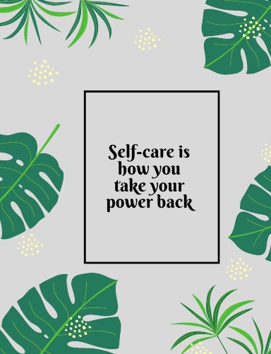 Self-Care is How You Take Your Power Back